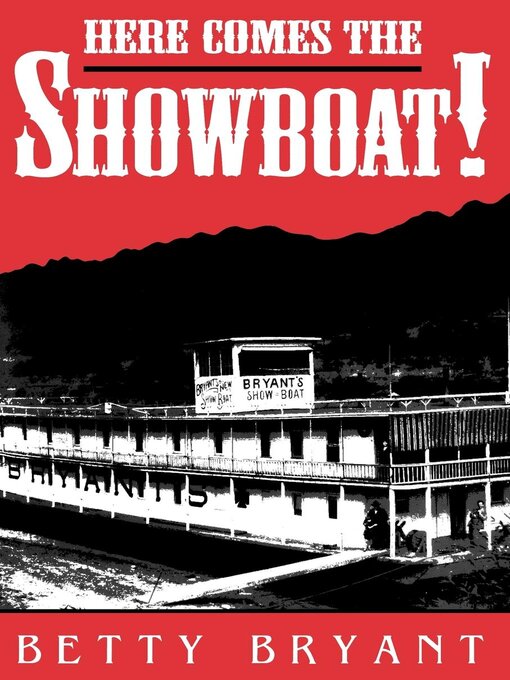 Cover image for Here Comes the Showboat!